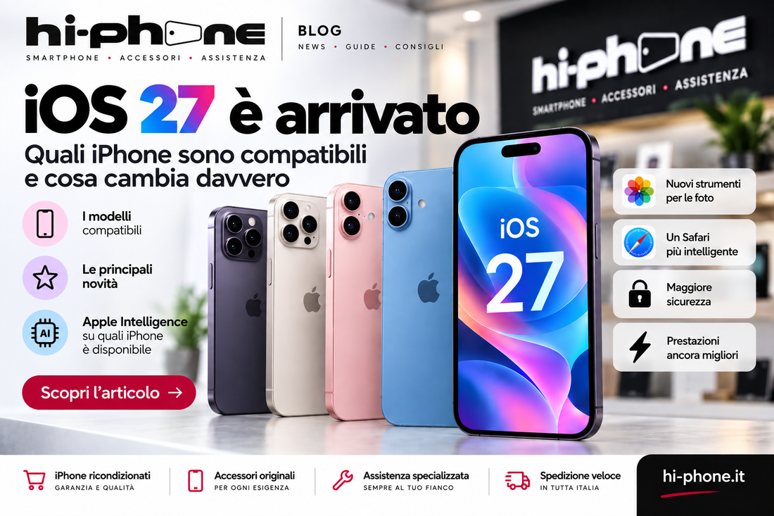 iOS 27: iPhone compatibili, novità e cosa sapere